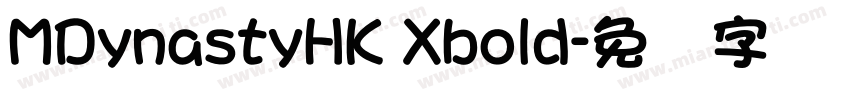 MDynastyHK Xbold字体转换